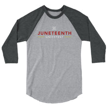 Load image into Gallery viewer, Juneteenth Unityfest 3/4 sleeve raglan shirt
